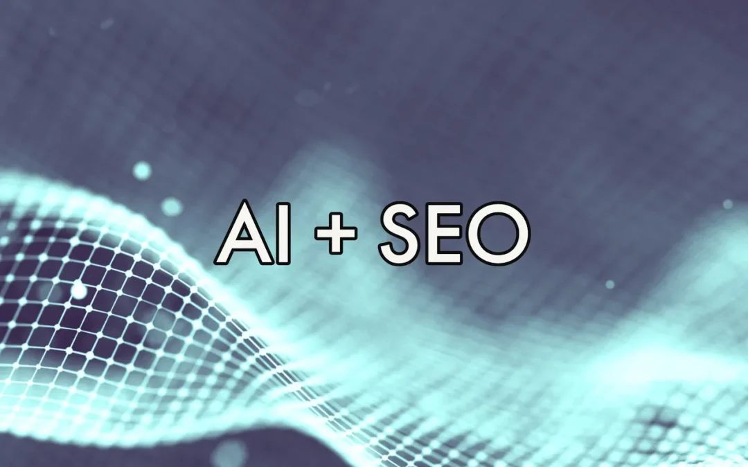 AI and SEO: A Winning Combination