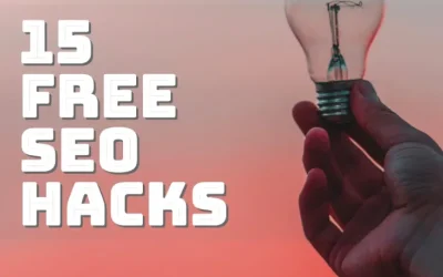 15 Free SEO Hacks to Implement Now