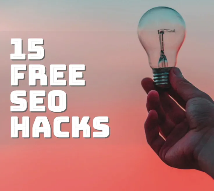 15 Free SEO Hacks