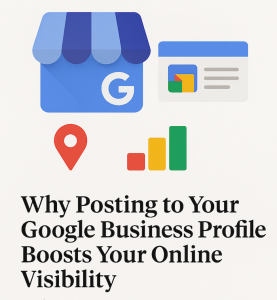 why post google business profile