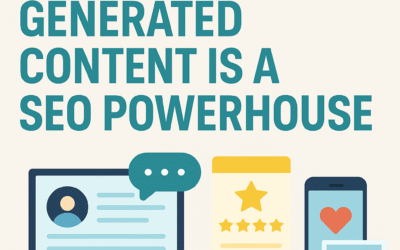 Why User‑Generated Content Is a SEO Powerhouse